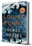  ??  ?? ‘Glass Houses’ By Louise Penny Minotaur Books, 400 pp., $28.99