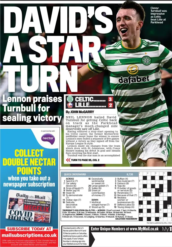  ??  ?? Classy: Turnbull was impressive as Celtic beat Lille at Parkhead