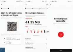  ??  ?? 1. The Oneplus Switch app makes it super easy to set up your new 6T.