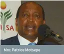  ??  ?? Mnr. Patrice Motsepe