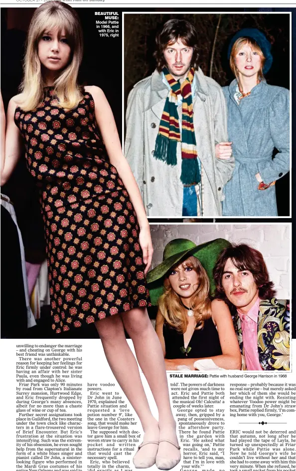  ??  ?? BEAUTIFUL MUSE: Model Pattie in 1966, and with Eric in 1975, right STALE MARRIAGE: Pattie with husband George Harrison in 1968