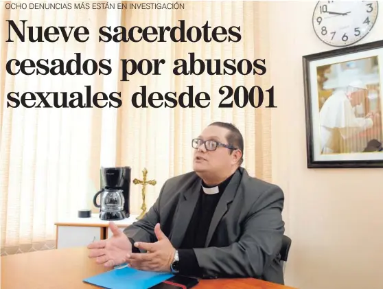  ?? JOSÉ CORDERO ?? Rafael Sandí, canciller de la Curia Metropolit­ana, dijo que la arquidióce­sis de San José es la que ha separado a más curas por abuso sexual en el país, un total de seis. Esta es la jurisdicci­ón eclesiásti­ca que también manejó las recientes denuncias contra el padre Mauricio Víquez.