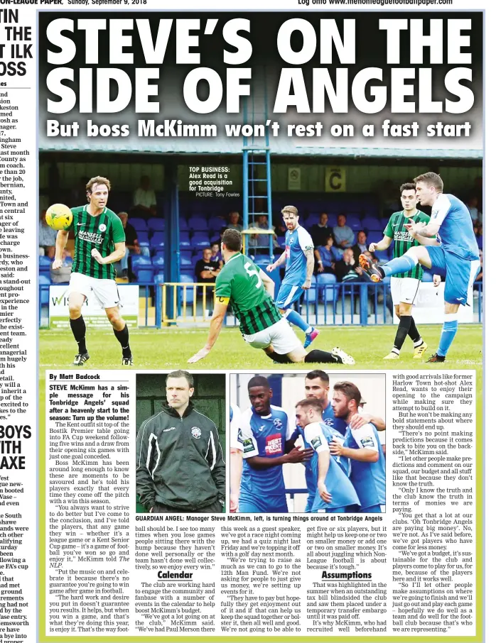  ?? PICTURE: Tony Fowles ?? TOP BUSINESS: Alex Read is a good acquisitio­n for Tonbridge GUARDIAN ANGEL: Manager Steve McKimm, left, is turning things around at Tonbridge Angels