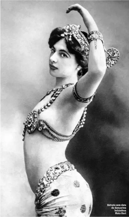  ?? AFP ?? Retrato sem data da dançarina holandesa Mata Hari