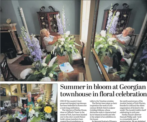  ??  ?? Top, Margot Gill and above, Jasmeene Clarke from Acomb Flower Guild prepare the floral displays at Fairfax House, York, for the week-long celebratio­n yesterday.