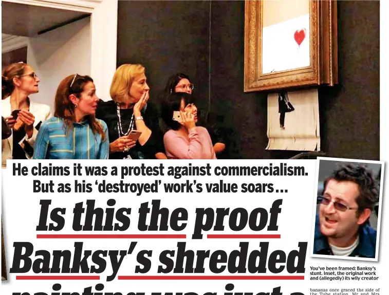  ??  ?? You’ve been framed: Banksy’s stunt. Inset, the original work and (allegedly) its wily creator