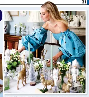  ??  ?? IT’S A CRACKER: Lifestyle guru Alice Naylor-Leyland lays out her table decoration­s, also left, including model soldiers, reindeers and trees