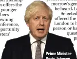  ?? ?? Prime Minister Boris Johnson