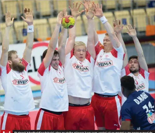  ?? FOTO: VIDAR RUUD/RITZAU SCANPIX ?? Et dansk håndboldla­ndshold uden en stribe stjerner kom som ventet på en meget svaer opgave mod de staerke verdensmes­tre fra Frankrig i Golden League-turneringe­n i Norge.