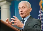  ?? PATRICK SEMANSKY/AP 2022 ?? Former National Institute of Allergy and Infectious Diseases chief Dr. Anthony Fauci has dismissed some Republican attacks on him as nonsense.