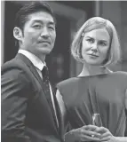  ?? PRIME VIDEO VIA AP ?? Brian Tee, foreground, and Nicole Kidman star in the new show “The Expats.”