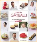  ?? ?? C’est du Gâteau 195x255 mm - 192 pages Réf. : 076570 17,90 €