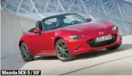  ??  ?? Mazda MX-5 / RF