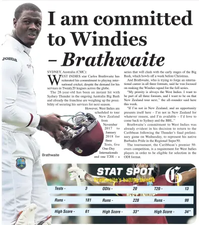  ??  ?? Brathwaite