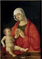  ??  ?? « Vierge à l’Enfant », Giovanni Bellini, 1516.