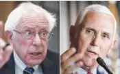  ?? AP FILE PHOTO ?? This composite photo shows Sen. Bernie Sanders, I-Vt., left, and former Vice President Mike Pence.