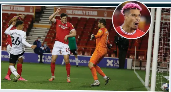  ?? BPI/GETTY IMAGES ?? In the pink: Lyle Taylor (left, behind Buchanan, and above) slots home to grab a point for Nottingham Forest