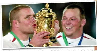  ??  ?? Regrets: Steve Thompson, right, with teammate Phil Vickery after the World Cup final