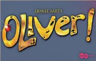  ?? ?? ●●Hope Mill Amdram Company presents OLIVER!