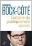  ??  ?? Mathieu Bockcôté, L'empire du politiquem­ent correct, Le Cerf, 2019.