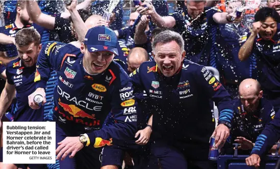  ?? GETTY IMAGES ?? Bubbling tension: Verstappen Jnr and Horner celebrate in Bahrain, before the driver’s dad called for Horner to leave