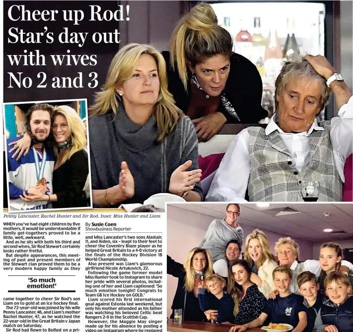  ??  ?? Penny Lancaster, Rachel Hunter and Sir Rod. Inset: Miss Hunter and Liam All together: Rachel, left, with Sir Rod and Penny, centre back, their sons Aiden and Alastair either side of Liam’s girlfriend Nicole, front row, and other family members