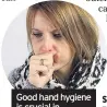  ??  ?? Good hand hygiene is crucial in preventing colds