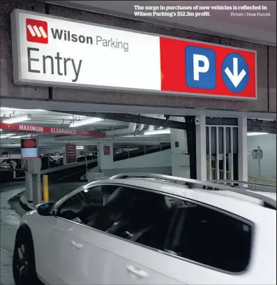  ?? Picture / Dean Purcell ?? The surge in purchases of new vehicles is reflected in Wilson Parking’s $12.3m profit.