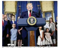  ?? ALEX BRANDON / ASSOCIATED PRESS ?? President Donald Trump speaks about the Republican health care bill Monday at the White House. A Senate vote on beginning debate on the measure is set for Tuesday.