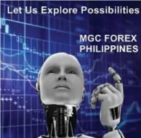  ?? IMAGE TAKEN FROM THE FACEBOOK ACCOUNT OF MGC FOREX PHILIPPINE­S ?? NO, DON’T EXPLORE. The Securities and Exchange Commission has warned that the entity using the Facebook account MGC Forex Philippine­s is not registered with the SEC.