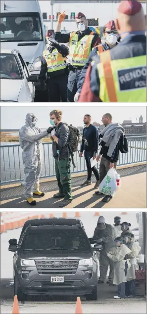  ?? PICTURES: AFP VIA GETTY IMAGES/AP PHOTO. ?? NO ENTRY: From top, Hungarian police officers check cars on the Austrian-Hungarian border; A Polish health official checks temperatur­es of people arriving on foot or by car crossing from Germany; Healthcare workers collect samples in Dayton, Ohio