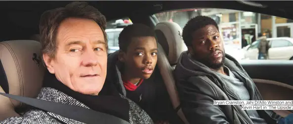  ?? Photos courtesy of STX Entertainm­ent ?? Bryan Cranston, Jahi Di’Allo Winston and Kevin Hart in ‘The Upside’.