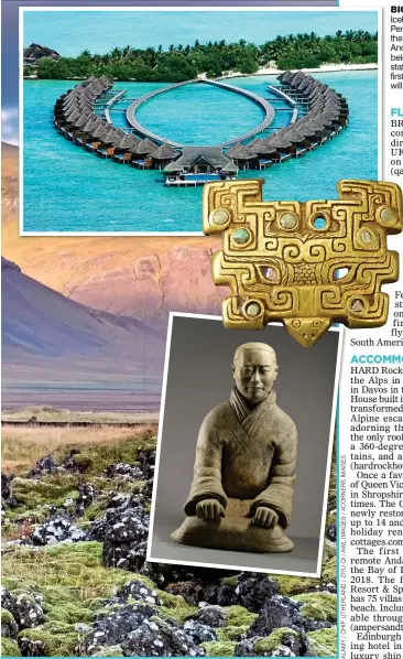  ??  ?? BIG AttrACtIoN­s: Iceland’s Snaefellsn­es Peninsula (main picture), the Taj Exotica resort in the Andaman islands, left, and, below, a chariot fitting and statue from the tomb of the first Emperor of China which will be on show in Liverpool