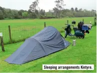  ??  ?? Sleeping arrangemen­ts Kintyre.