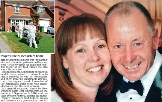  ??  ?? Tragedy: Their Lincolnshi­re home Disturbed: Stephen Arnold knifed wife Karen in the neck and chest, then killed himself