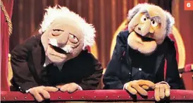  ??  ?? 6
6 STATLER E WALDORF Conhecidos como “os velhos dos Marretas”, mal-humorados e opinantes rabugentos, Statler e Waldorf (batizados com nomes de hotéis históricos de Nova Iorque) são o público mais crítico do
show. Surgiram em 1975, no 2.º de dois episódios-piloto, intitulado The Muppet Show: Sex and Violence.