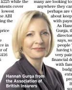  ?? ?? Hannah Gurga from the Associatio­n of British Insurers