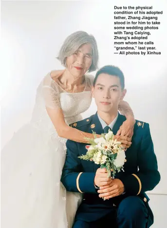  ??  ?? Due to the physical condition of his adopted father, Zhang Jiagang stood in for him to take some wedding photos with Tang Caiying, Zhang’s adopted mom whom he calls “grandma,” last year. — All photos by Xinhua