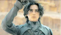  ?? CONTRIBUTE­D ?? Timothée Chalamet is Paul Atreides, a brilliant and gifted young man born into a great destiny in ‘Dune’.