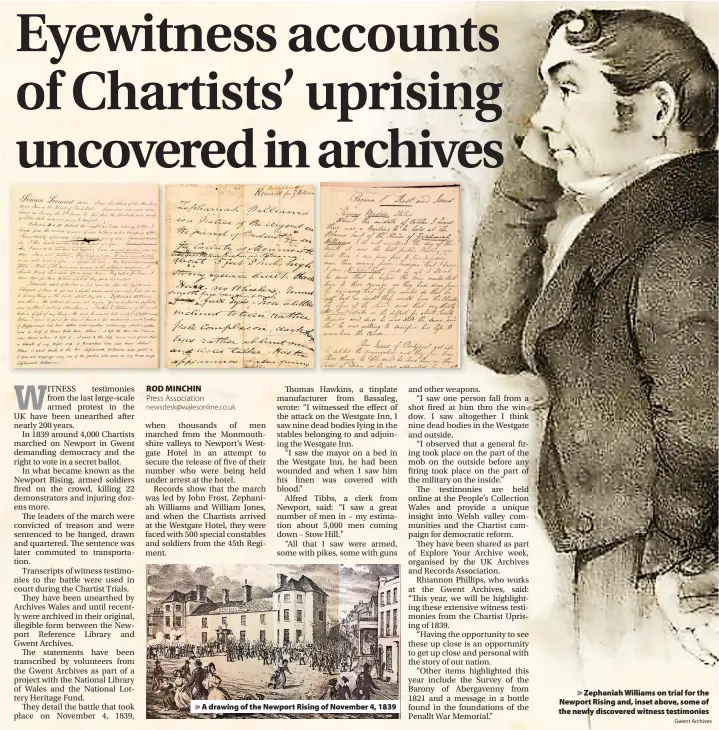  ?? Gwent Archives ?? Zephaniah Williams on trial for the Newport Rising and, inset above, some of the newly discovered witness testimonie­s