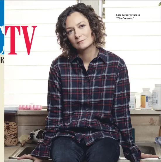  ??  ?? Sara Gilbert stars in “The Conners”