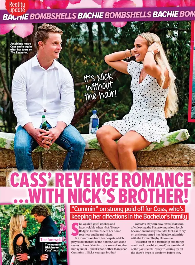  ??  ?? The farewell The moment Nick broke Cass’ heart. Jacob has made Cass smile again after her tears on The Bachelor.
