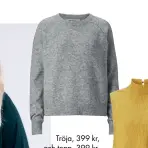  ??  ?? Tröja, 399 kr, och topp, 399 kr, Carin Wester/ Åhléns.