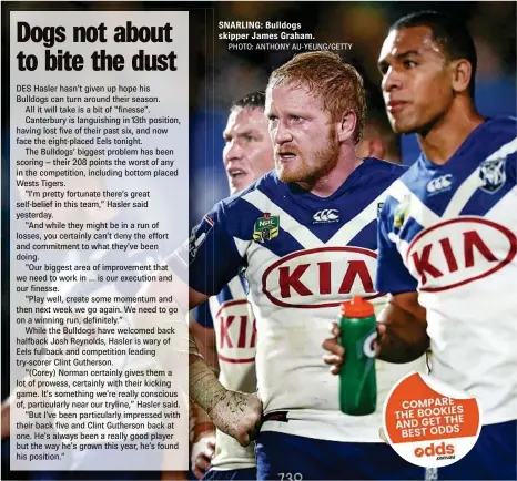  ?? PHOTO: ANTHONY AU-YEUNG/GETTY ?? SNARLING: Bulldogs skipper James Graham.