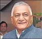  ??  ?? ■
VK Singh