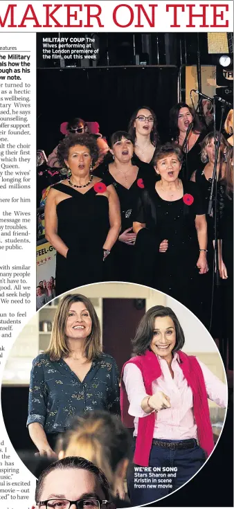  ??  ?? military coup The Wives performing at the london premiere of the film, out this week