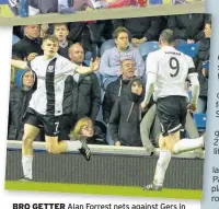  ??  ?? BRO GETTER Alan Forrest nets against Gers in 2014 and, top, repeats the feat in cup last month