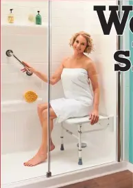  ?? Picture: AQUABILITY ?? Sleek shower: Bring back confidence when bathing
