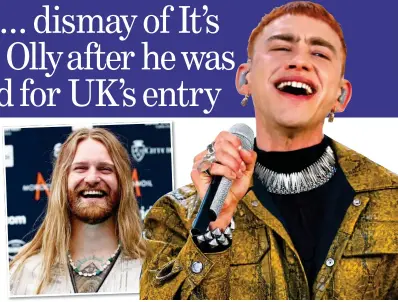  ?? ?? DEFLATED: TV and chart star Olly Alexander, right, put himself forward, only to lose out to Sam Ryder, left