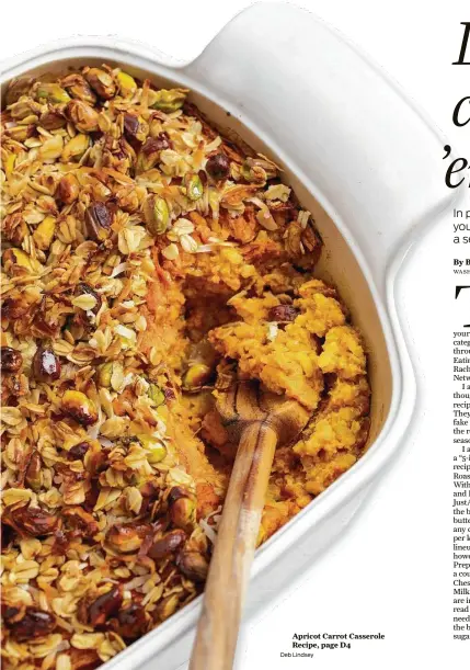  ?? Deb Lindsey ?? Apricot Carrot Casserole Recipe, page D4